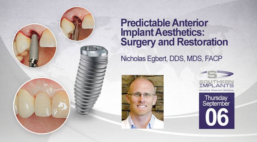 September 06, 2018 – Predictable Anterior Implant Aesthetics: Surgery and Restoration