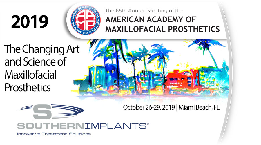 October 26-29, 2019 – American Academy of Maxillofacial Prosthetics (AAMP) 66th Annual Meeting