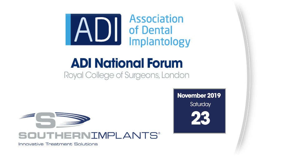 November 23, 2019 – Association of Dental Implantology (ADI) National Forum