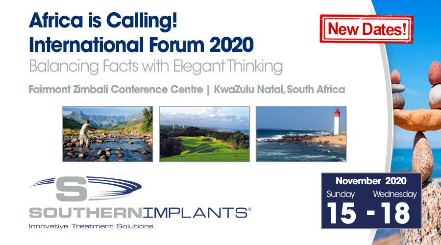 November 15 – 18, 2020 – Southern Implants International Forum
