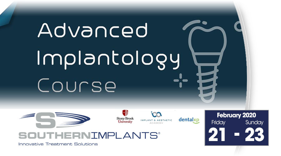 February 21-23, 2020 – Advanced Implantology Course