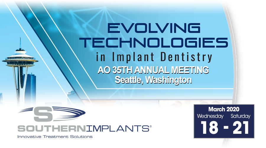 March 19-21, 2020 – Academy of Osseointegration (AO) 35th Annual Meeting