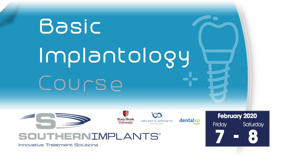 February 7-8, 2020 – Basic Implantology Course