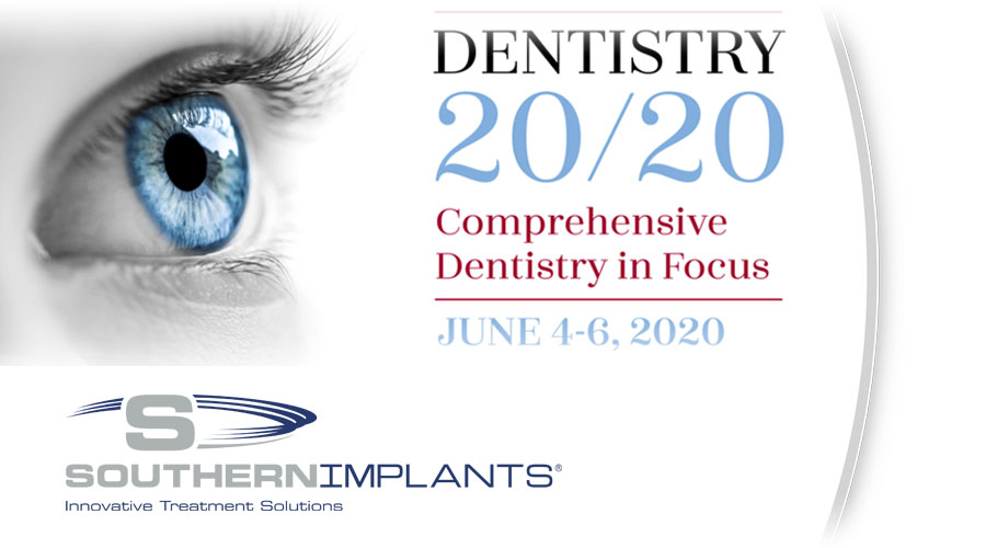 June 4, 2020 – Dentistry 2020: Comprehensive Dentistry in Focus