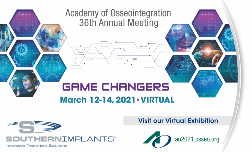 Academy of Osseointegration Annual Meeting (Virtual) March 1214, 2021