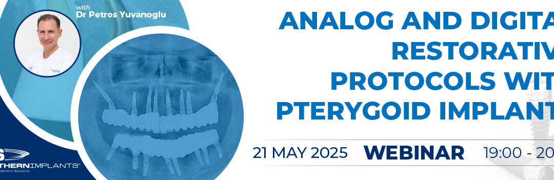 Analog and Digital Restorative Protocols with Pterygoid Implants